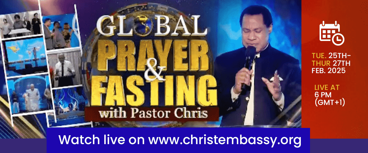 Global Prayer And Fasting With Pastor Chris