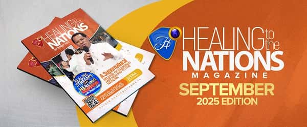 Healing To The Nations Magazine- September 2025